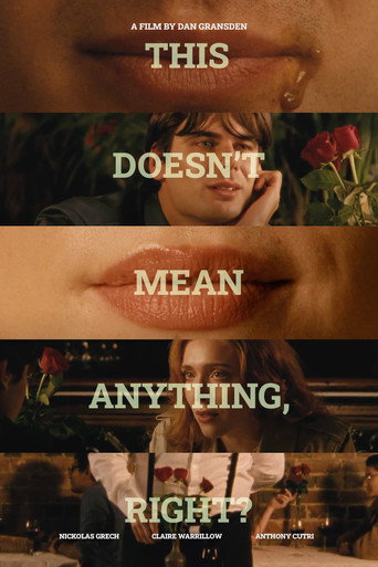 This Doesn't Mean Anything, Right? movie poster