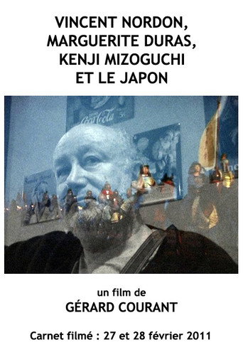 Vincent Nordon, Marguerite Duras, Kenji Mizoguchi et le Japon movie poster