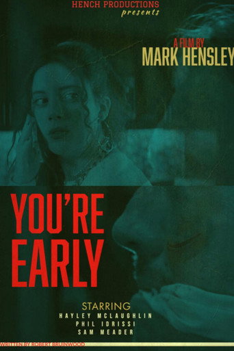 You're Early movie poster