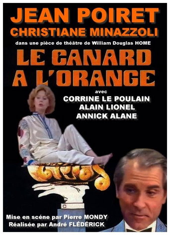 Le Canard à l'orange movie poster