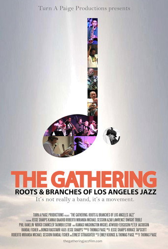The Gathering: Roots and Branches of Los Angeles Jazz movie poster