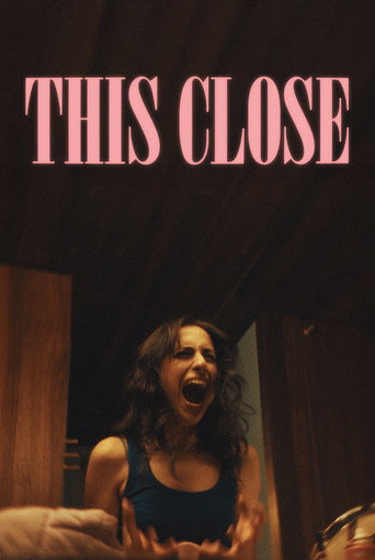 This Close movie poster