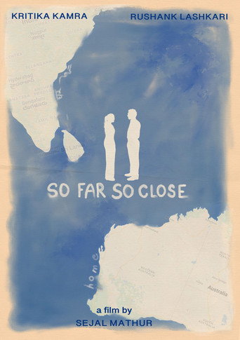 So Far, So Close movie poster