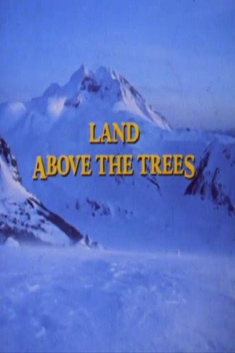 The Land Above The Trees movie poster