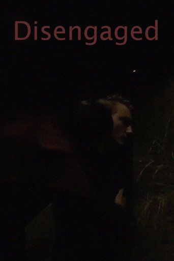Disengaged movie poster