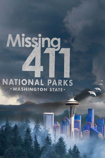 Missing 411 National Parks: Washington State movie poster