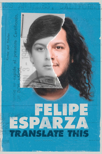 Felipe Esparza: Translate This movie poster