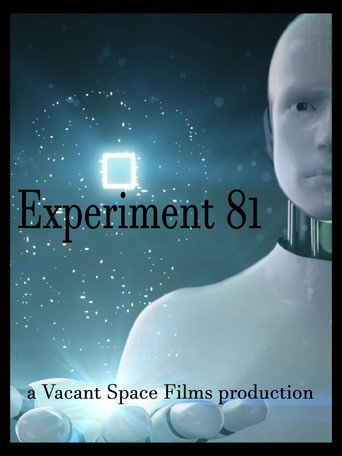 Experiment 81 a Vacant Space Films Production movie poster