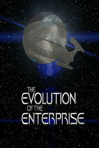 The Evolution of the Enterprise movie poster