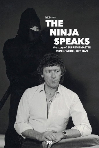 The Ninja Speaks: The Story of Ron D. White movie poster