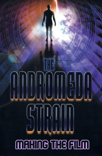 The Andromeda Strain: Making the Film movie poster