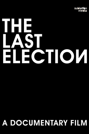 The Last Election movie poster