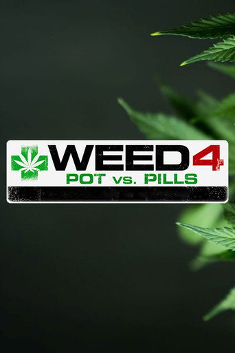 WEED 4: Pot Vs Pills movie poster