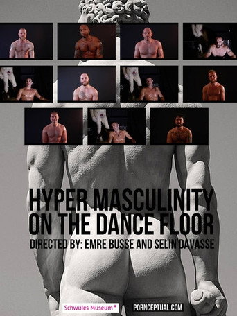 Hyper Masculinity on the Dancefloor movie poster
