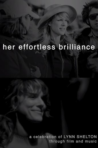 Her Effortless Brilliance: A Celebration of Lynn Shelton Through Film and Music movie poster