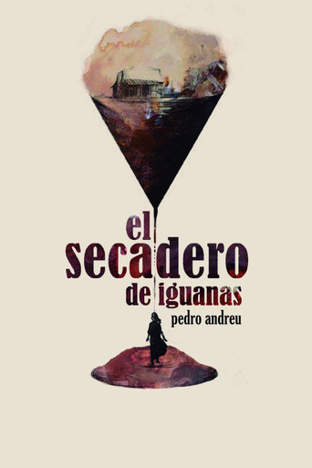 El Secadero De Iguanas movie poster