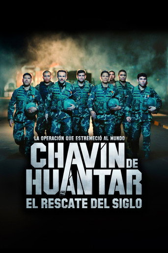 Chavín de Huántar, el rescate del siglo movie poster