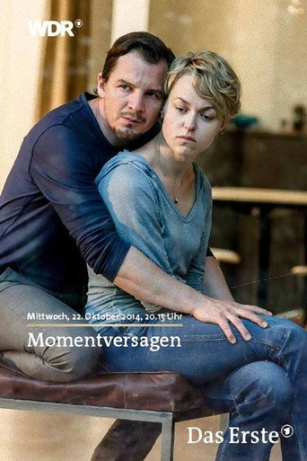 Momentversagen movie poster