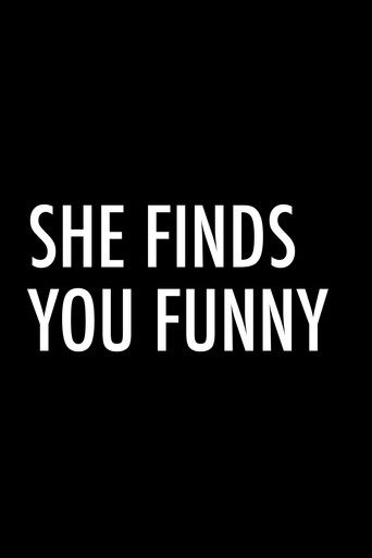She Finds You Funny movie poster