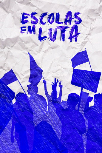 Escolas em Luta movie poster
