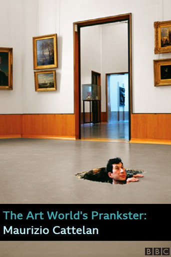The Art World's Prankster: Maurizio Cattelan movie poster