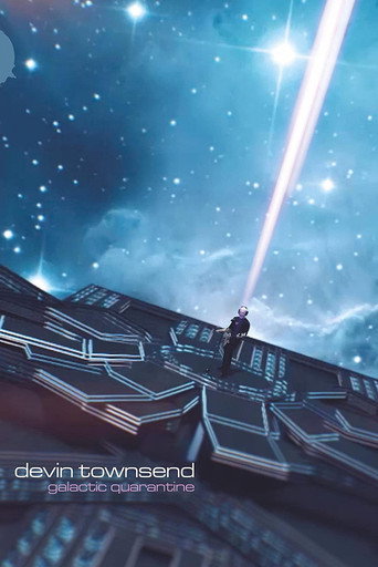 Devin Townsend - Galactic Quarantine (Devolution Series #2) movie poster