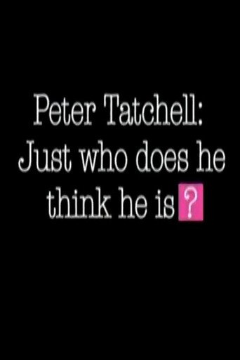 Peter Tatchell: Just Who Does He Think He Is? movie poster
