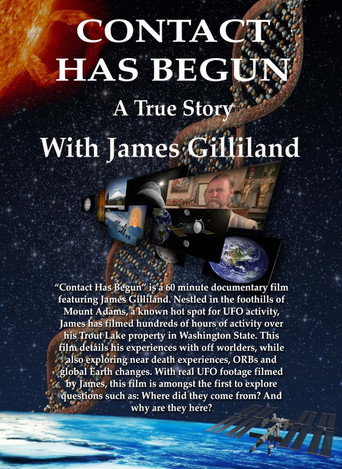 Contact Has Begun: A True Story With James Gilliland movie poster