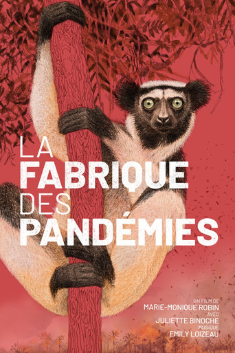 La fabrique des pandémies movie poster