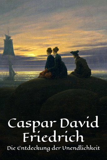 Caspar David Friedrich - Die Entdeckung der Unendlichkeit movie poster