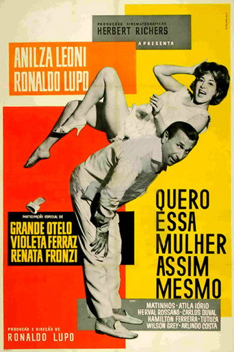 Quero Essa Mulher Assim Mesmo movie poster