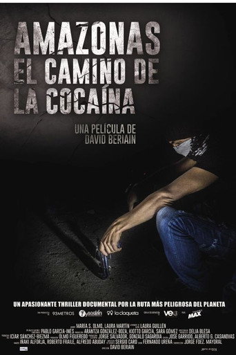 Amazonas, el camino de la cocaína movie poster