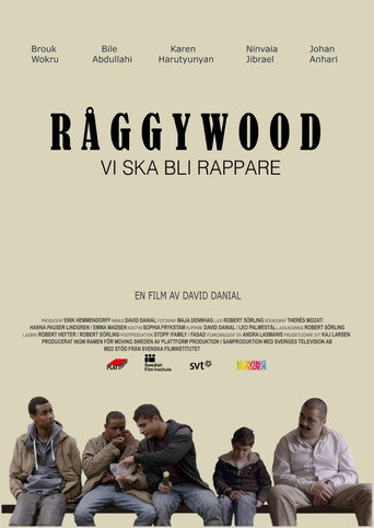 Råggywood: Vi ska bli rappare movie poster