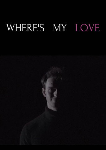 Where's My Love movie poster