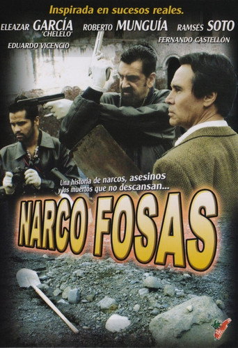 Narcofosas movie poster