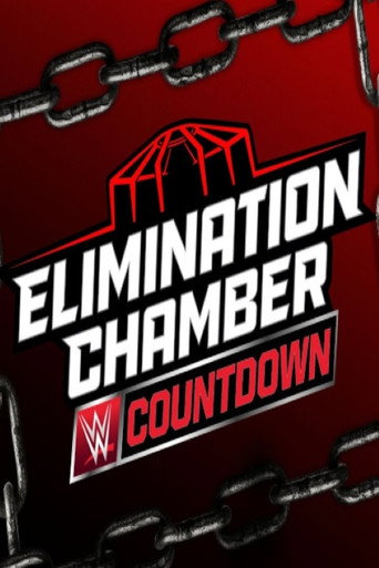 Countdown to Elimination Chamber 2025 movie poster