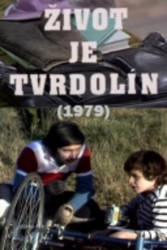 Život je tvrdolín movie poster