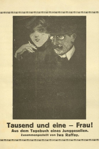 Tausend und eine Frau. Aus dem Tagebuch eines Junggesellen movie poster