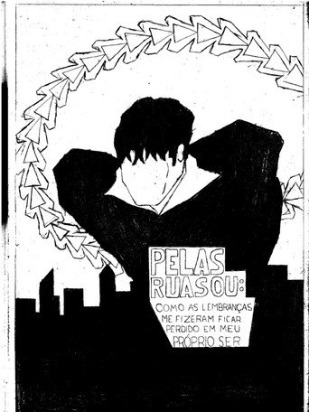 Pelas ruas ou: Como as lembranças me fizeram ficar perdido em meu próprio ser movie poster