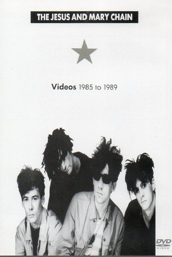 The Jesus and Mary Chain: Videos 1985 to 1989 movie poster