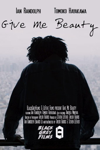 Give Me Beauty movie poster
