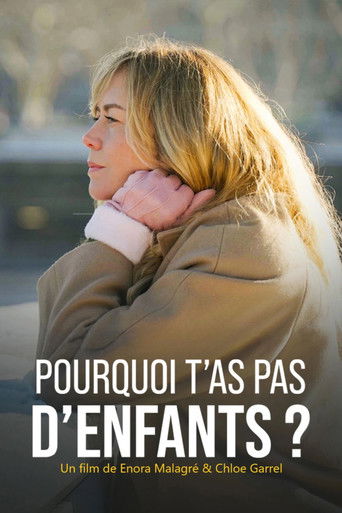 Pourquoi t'as pas d'enfants ? movie poster