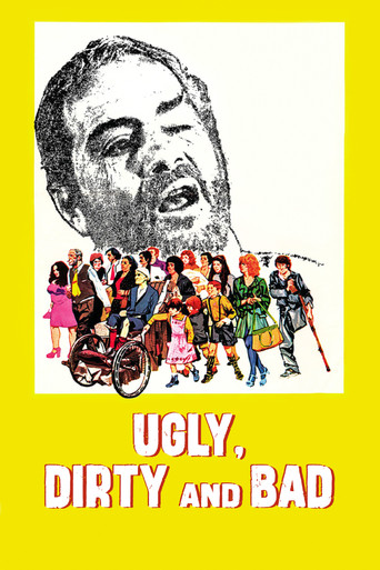 Ugly, Dirty and Bad movie poster