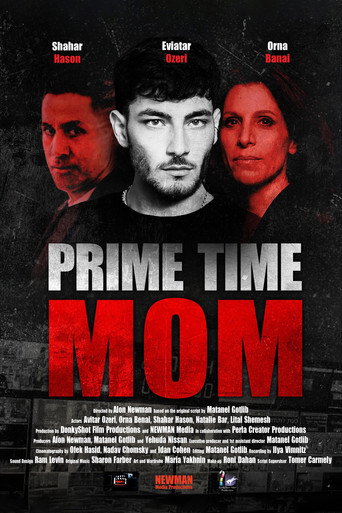 PRIME TIME MOM movie poster
