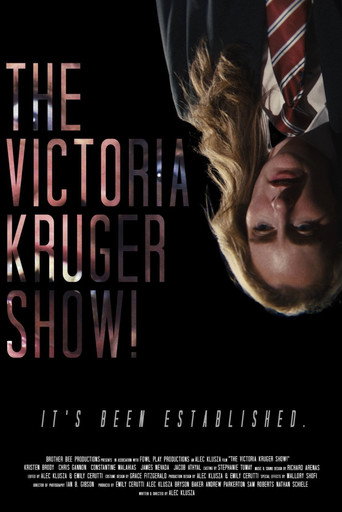 The Victoria Kruger Show! movie poster