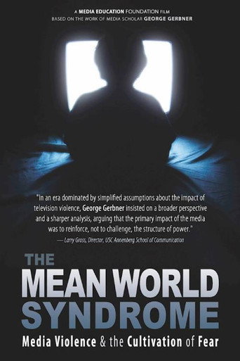 The Mean World Syndrome movie poster
