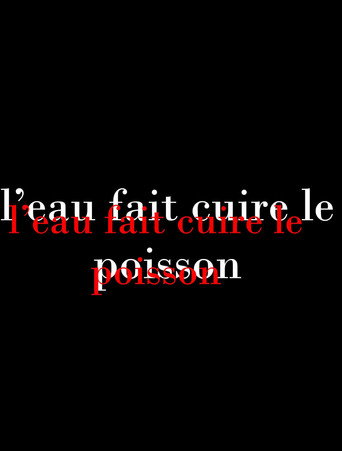 L'eau fait cuire le poisson movie poster