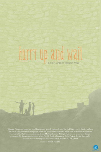 Hurry Up and Wait movie poster