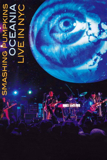 The Smashing Pumpkins Oceania: Live in NYC movie poster