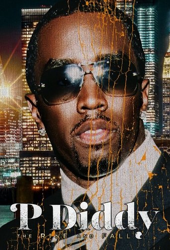 P Diddy: The Rise and Fall movie poster